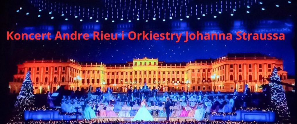 Koncert Andre Rieu i Orkiestry Johanna Straussa 16.12.23